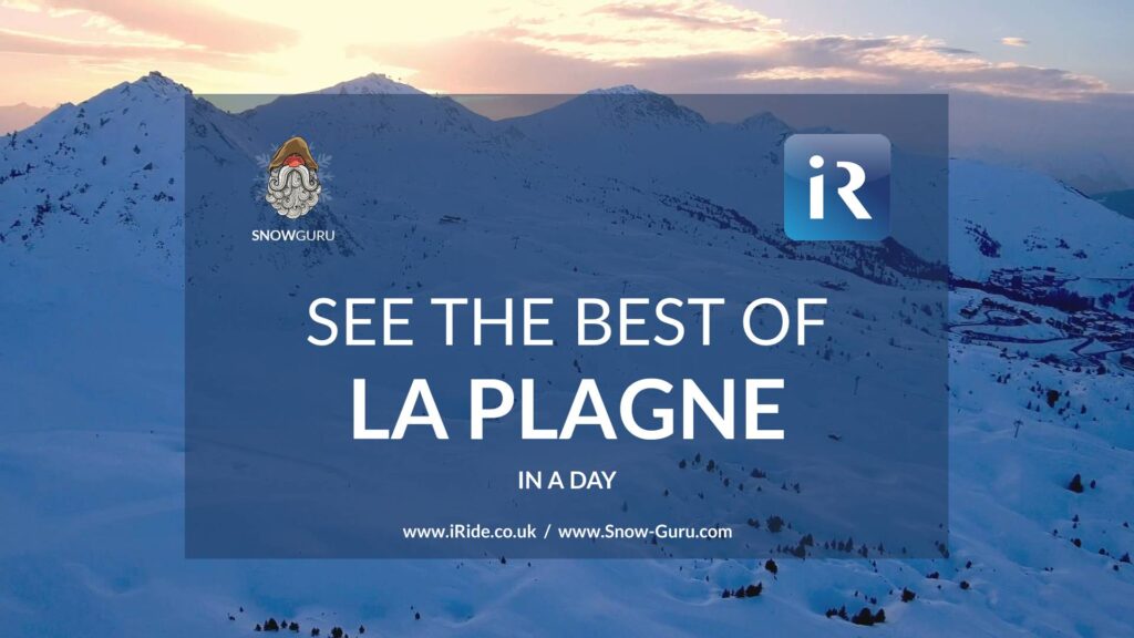 Guide to the best runs and areas in La Plagne